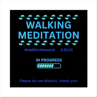 Walking Meditation, Walking Meditation for the World Posters and Art